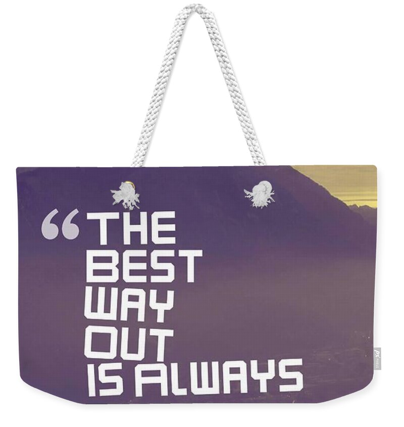 Motivational Weekender Tote Bag featuring the painting Inspirational Timeless Quotes - French Quote #1 by Celestial Images