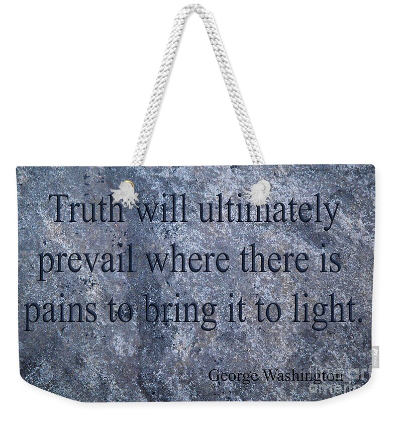 Quote Weekender Tote Bag featuring the mixed media George Washington #2 by Ed Taylor