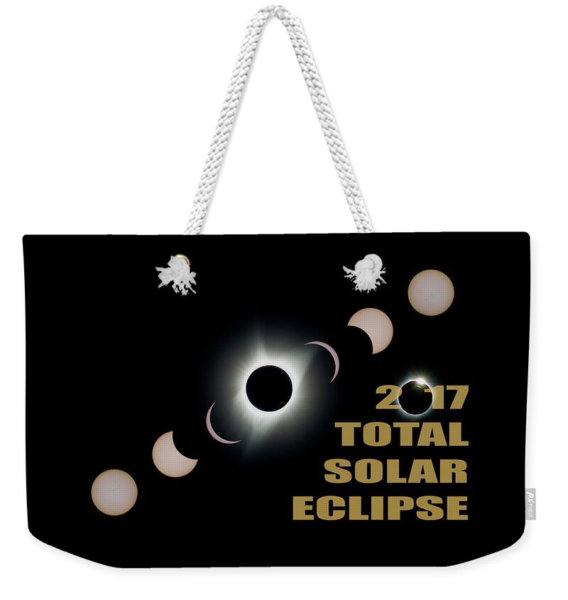 Total Weekender Tote Bag featuring the photograph 2017 Total Solar Eclipse Phases by David Gn