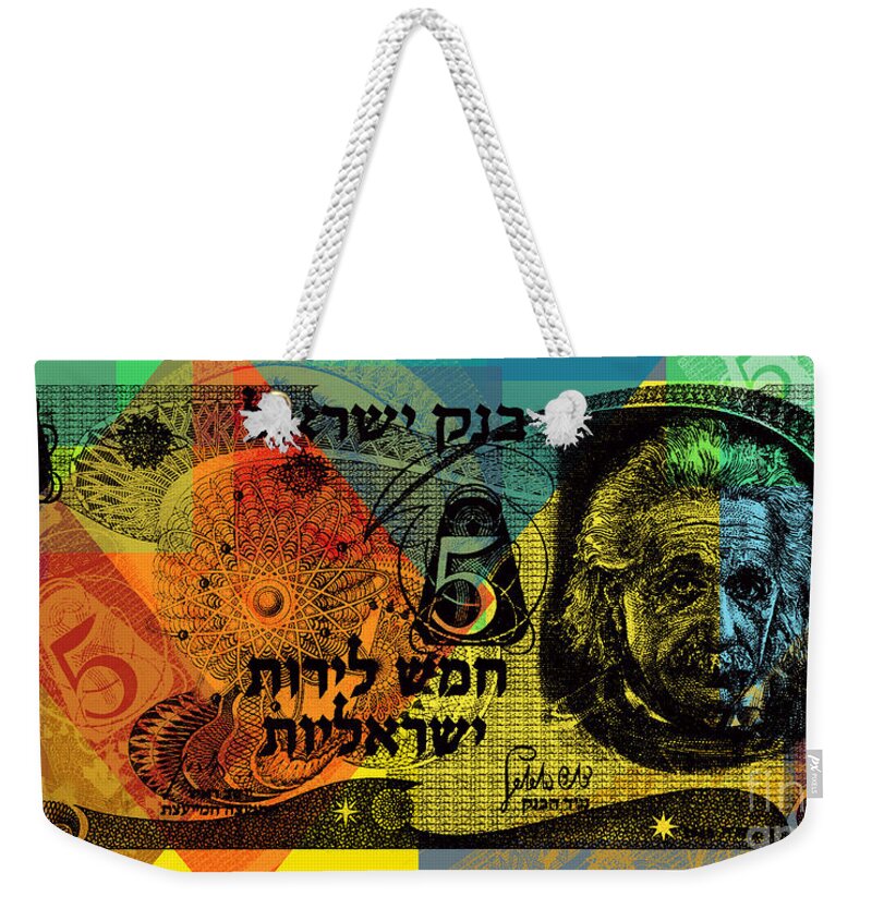 Banknote Warhol Style Weekender Tote Bag featuring the digital art 5 Israeli Pounds banknote - Einstein by Jean luc Comperat