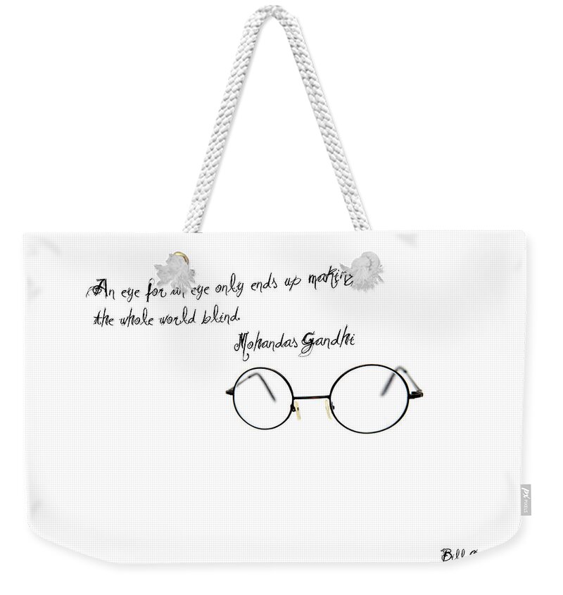 Eye Weekender Tote Bag featuring the photograph An Eye for an Eye by Bill Cannon