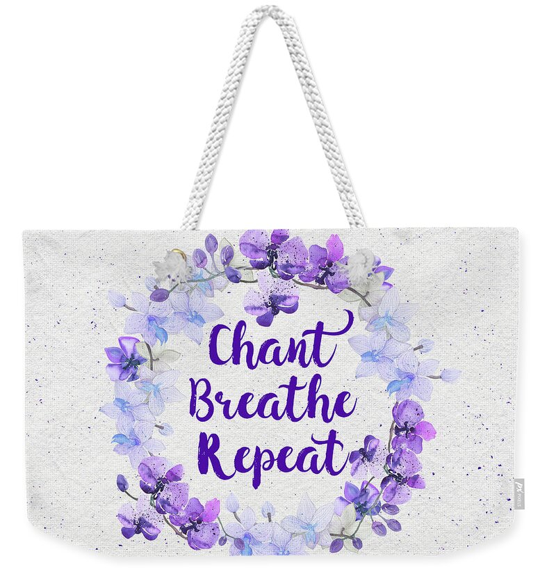 Bhakti Weekender Tote Bag featuring the painting Chant, Breathe, Repeat by Tammy Wetzel