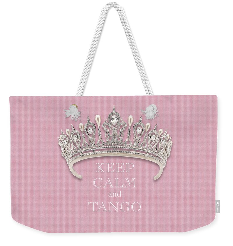 Keep Calm And Tango Weekender Tote Bag featuring the photograph Keep Calm and Tango Diamond Tiara Pink Flannel by Kathy Anselmo