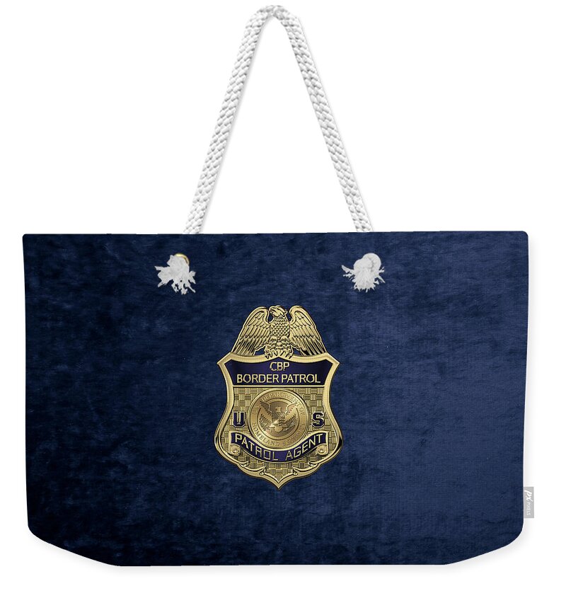 'law Enforcement Insignia & Heraldry' Collection By Serge Averbukh Weekender Tote Bag featuring the digital art United States Border Patrol - U S B P Patrol Agent Badge over Blue Velvet by Serge Averbukh