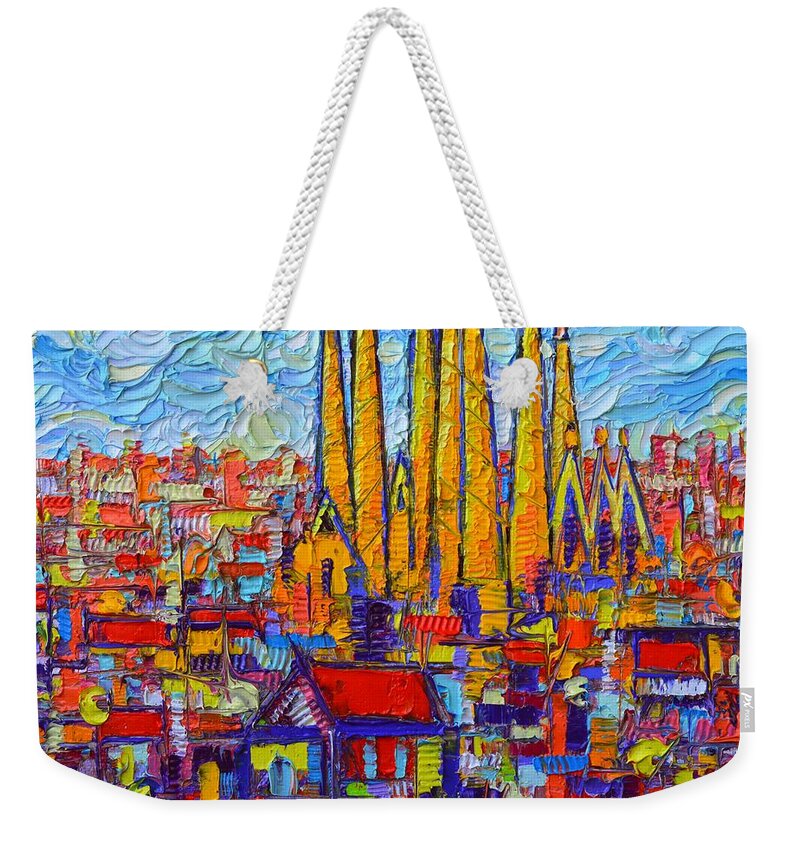 Barcelona Weekender Tote Bag featuring the painting Barcelona Abstract Cityscape Sagrada Familia Modern Palette Knife Oil Painting By Ana Maria Edulescu by Ana Maria Edulescu