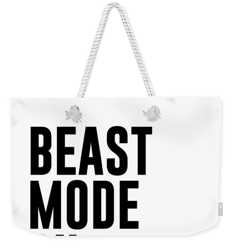Workout Weekender Tote Bag featuring the mixed media Beast Mode On - Gym Quotes 1 - Minimalist Print - Typography - Quote Poster by Studio Grafiikka