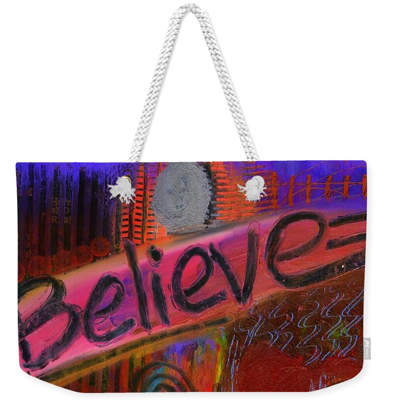 Woman Weekender Tote Bag featuring the painting Believe Conceive Achieve by Angela L Walker