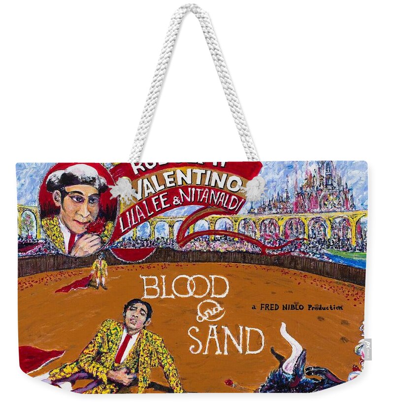 Valentino 1922 Rudolph Paramount Silent Movies Lila Lee Nita Naldi Bull Fighting Matador Spain Italy Romance Hollywood Rose Weekender Tote Bag featuring the painting Blood and Sand - 1922 Lobby Card that never Was by Jonathan Morrill