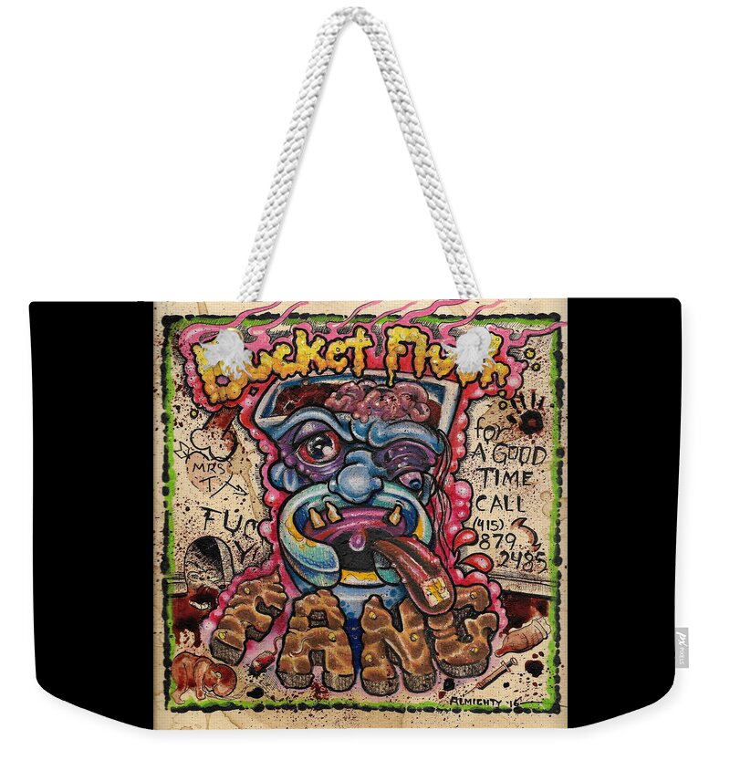 Ryan Almighty Weekender Tote Bag featuring the painting BUCKET FLUSH and FANG cover art by Ryan Almighty