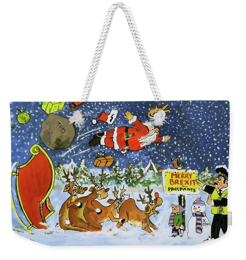 Christmas. Brexit. Santa. Reindeer. Snow Weekender Tote Bag featuring the painting Christmas Brexit by Barry BLAKE