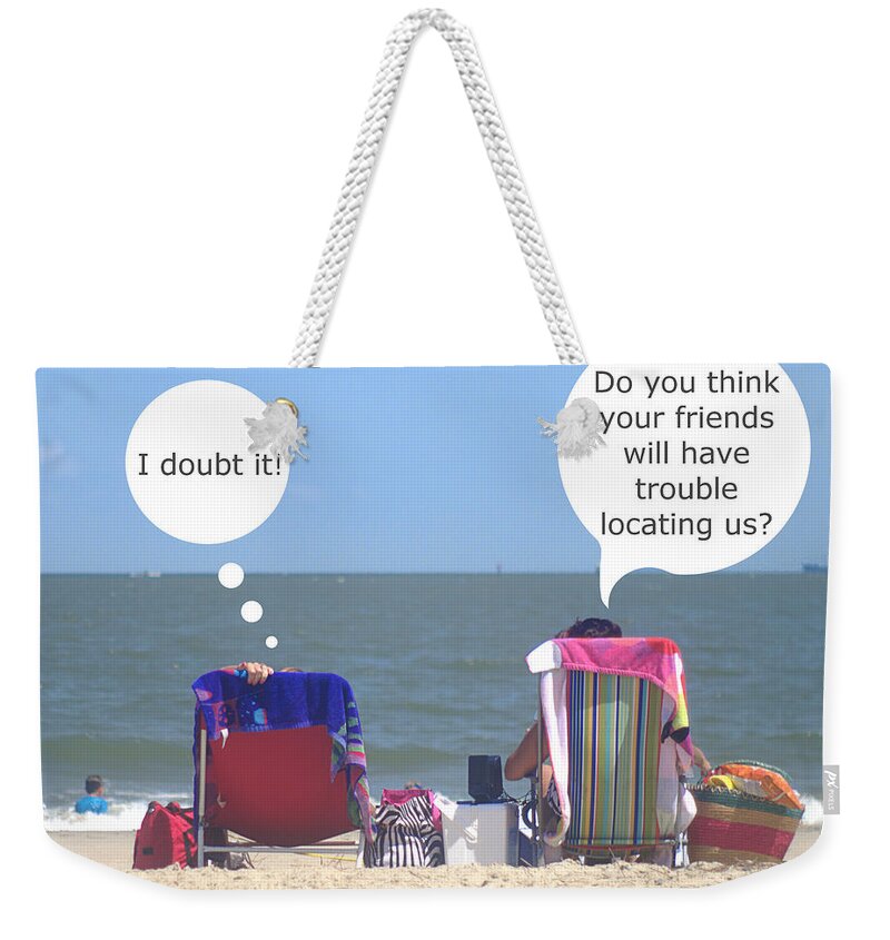Va Beach Weekender Tote Bag featuring the photograph Beach Humor Colorful Friends by Suzanne Powers