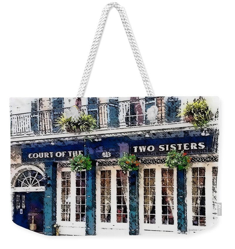 Court Of The Two Sisters New Orleans Louisiana Weekender Tote Bag featuring the painting Court Of The Two Sisters by Barbara Chichester