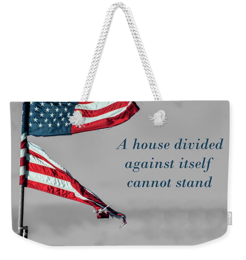 Flag Weekender Tote Bag featuring the photograph Divided by Cathy Kovarik