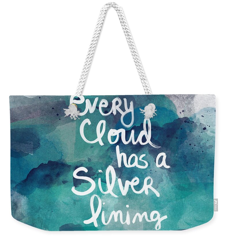 Cloud Skywater Watercolor Blue Indigonavy White Calligraphy Script Quote Words Every Cloud Has A Silver Lining Inspiration Motivation Abstract Watercolor Bedroom Art Kitchen Art Living Room Art Gallery Wall Art Art For Interior Designers Hospitality Art Set Design Wedding Gift Art By Linda Woods Weekender Tote Bag featuring the painting Every Cloud by Linda Woods