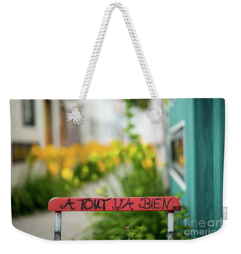 Slogan Weekender Tote Bag featuring the photograph Everything Will Be Fine by Juergen Klust
