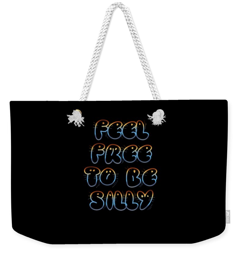 Feel Weekender Tote Bag featuring the digital art Free To Be Silly by Rachel Hannah