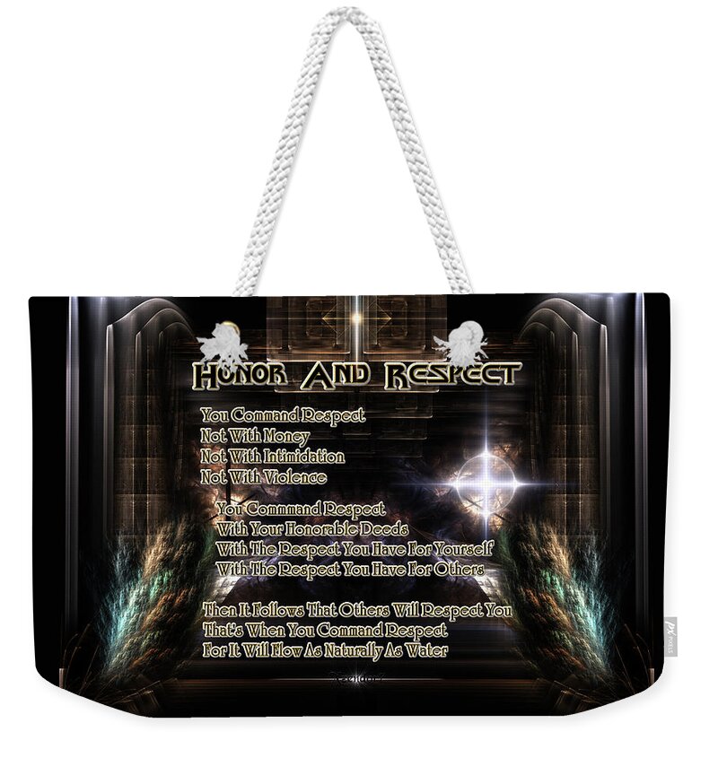 Honor Weekender Tote Bag featuring the digital art Honor And Respect by Rolando Burbon