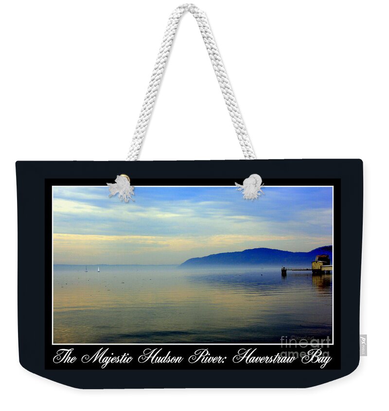 Poster Weekender Tote Bag featuring the photograph Hudson River Haverstraw Bay by Poster by Irene Czys