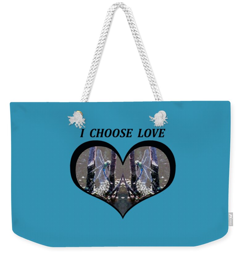 Love Weekender Tote Bag featuring the digital art I Choose Love with Blue Dragonflies on a Branch in a Heart by Julia L Wright