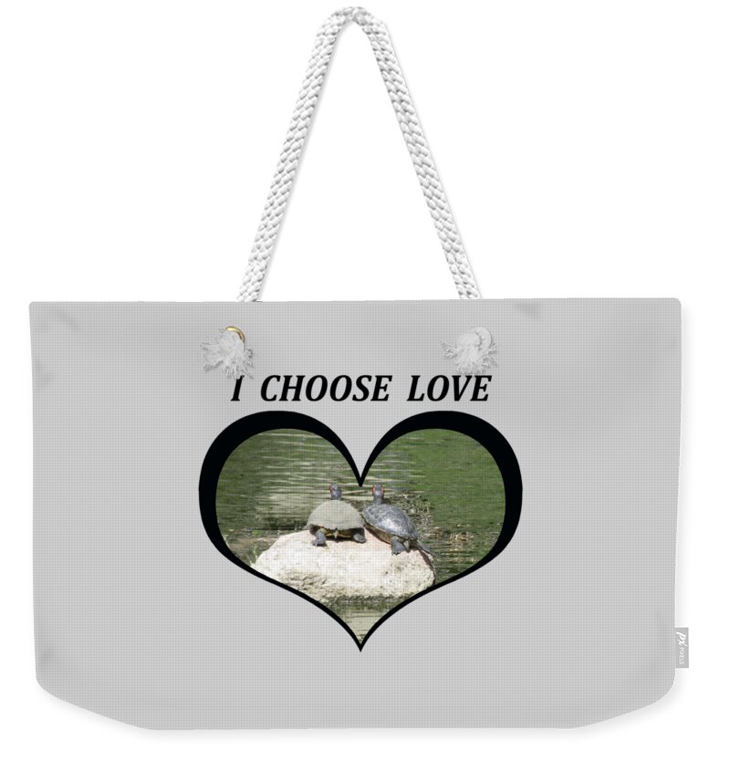 Love Weekender Tote Bag featuring the digital art I Chose Love With Two Turtles Snuggling by Julia L Wright