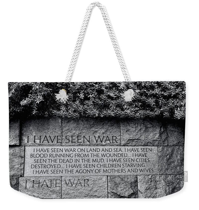 Fdr Weekender Tote Bag featuring the photograph I Hate War by Allen Beatty