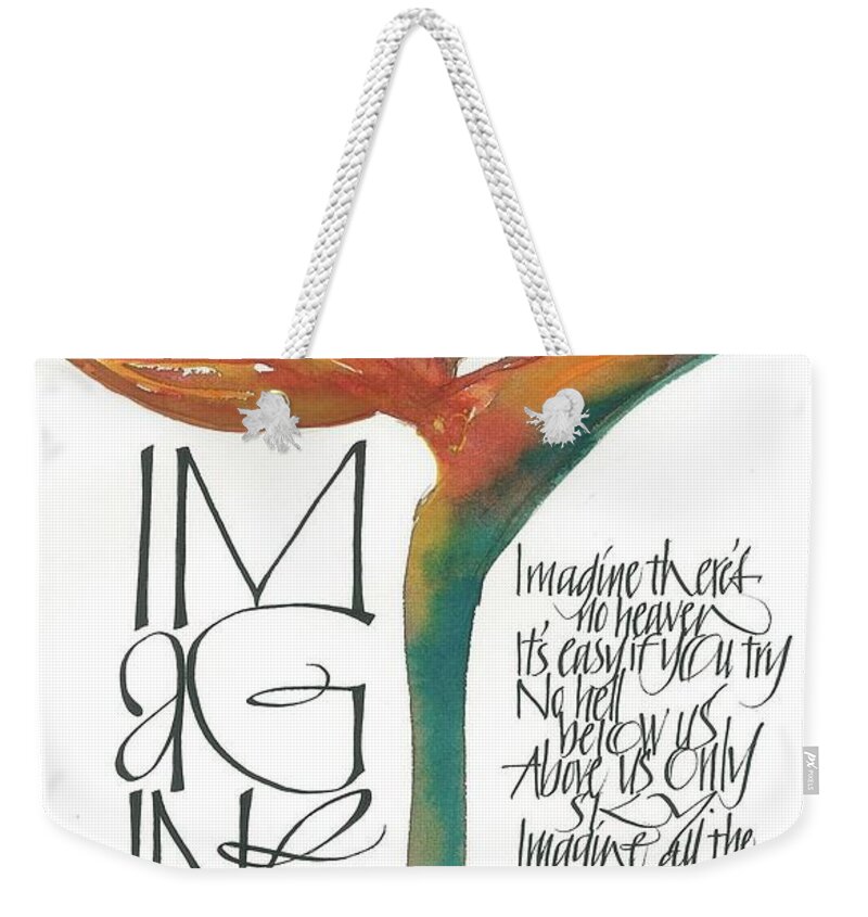 Calligraphy Weekender Tote Bag featuring the drawing Imagine by Sally Penley