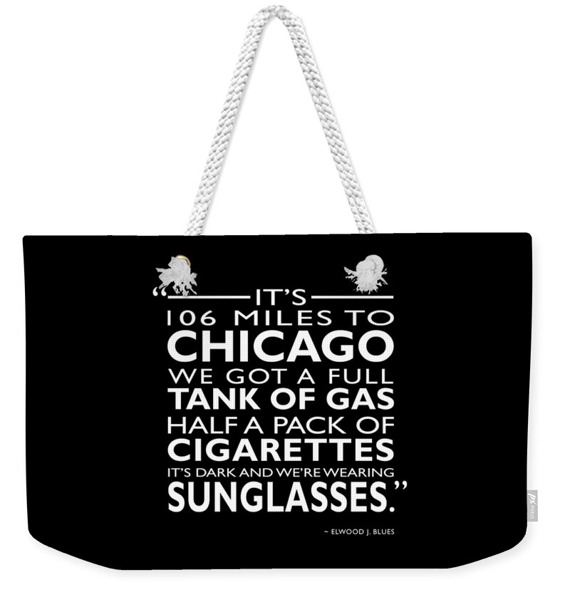 Rock And Roll Weekender Tote Bag featuring the photograph Its 106 Miles To Chicago by Mark Rogan