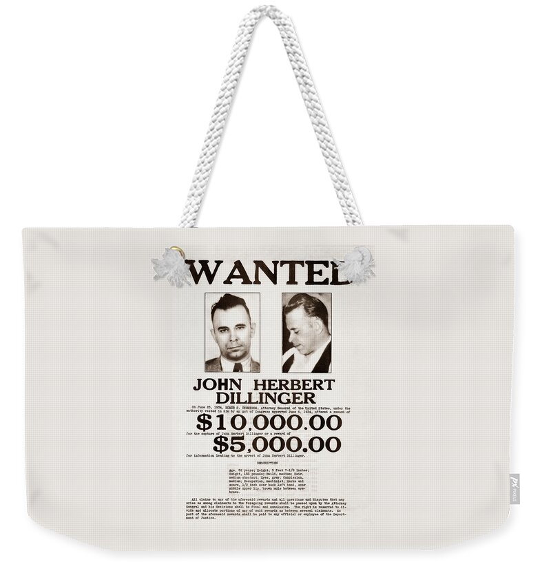 John Dillinger Weekender Tote Bag featuring the photograph John Dillinger Wanted Poster by War Is Hell Store