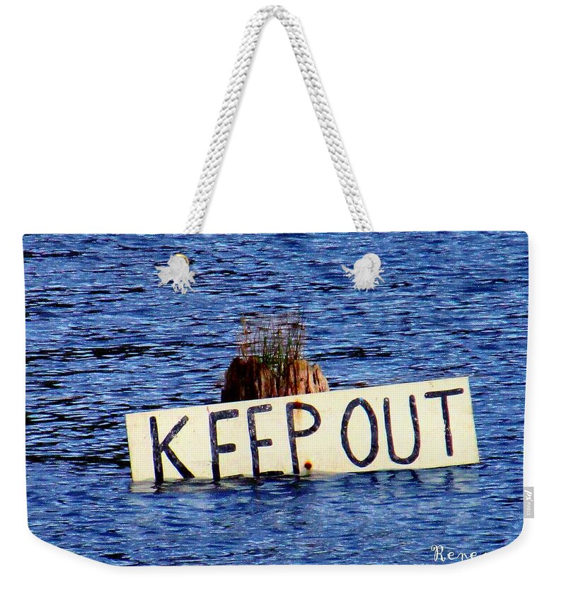 Warnings Weekender Tote Bag featuring the photograph Keep Out 3 by A L Sadie Reneau
