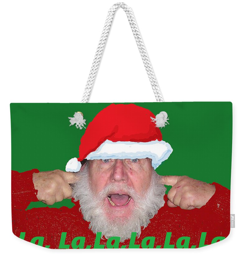 Lalala Weekender Tote Bag featuring the digital art La La La Christmas by R Allen Swezey