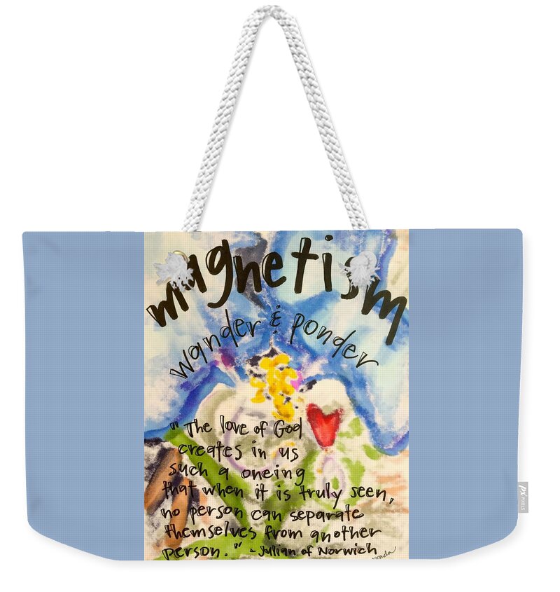 Wander Weekender Tote Bag featuring the painting Magnetism by Vonda Drees