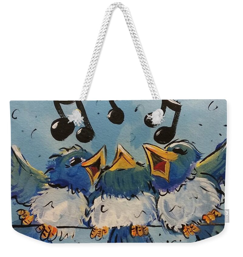 Bird Weekender Tote Bag featuring the painting Make a Joyful Noise by Terri Einer