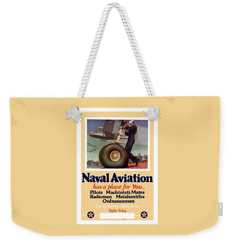 Navy Weekender Tote Bag featuring the painting Naval Aviation Has A Place For You by War Is Hell Store