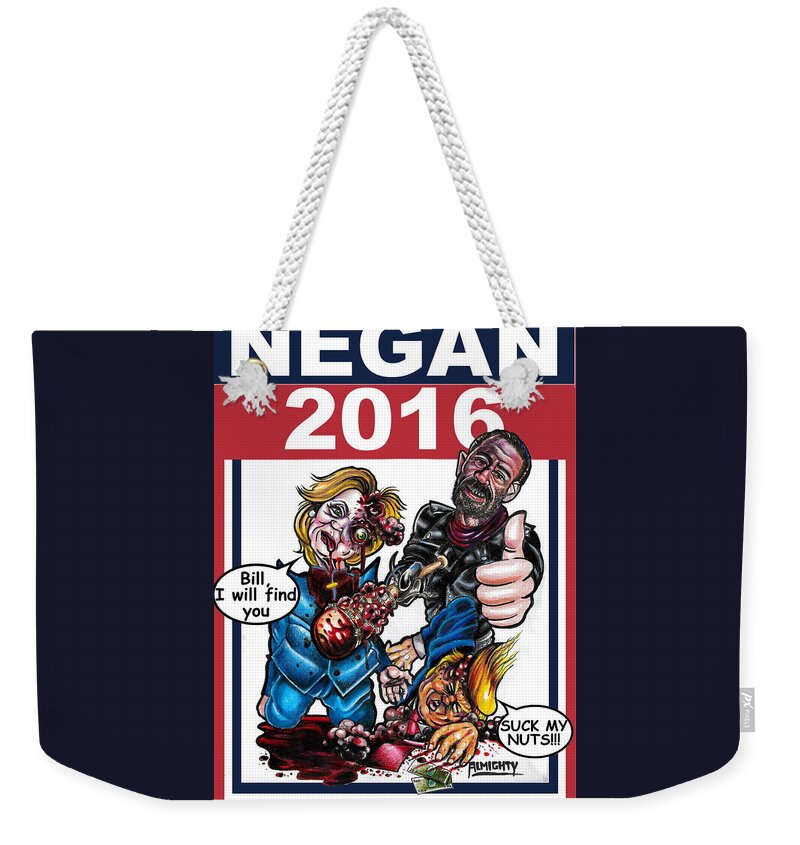 Hillary Weekender Tote Bag featuring the digital art Negan 2016 by Ryan Almighty