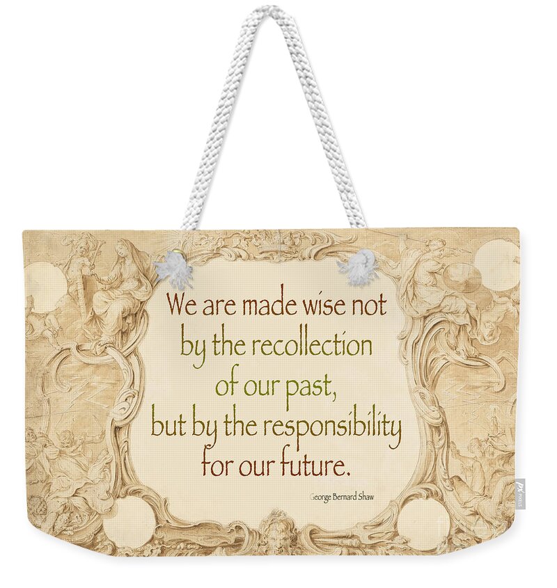 Cityscape Weekender Tote Bag featuring the photograph Past and Future- Quote by Italian Art