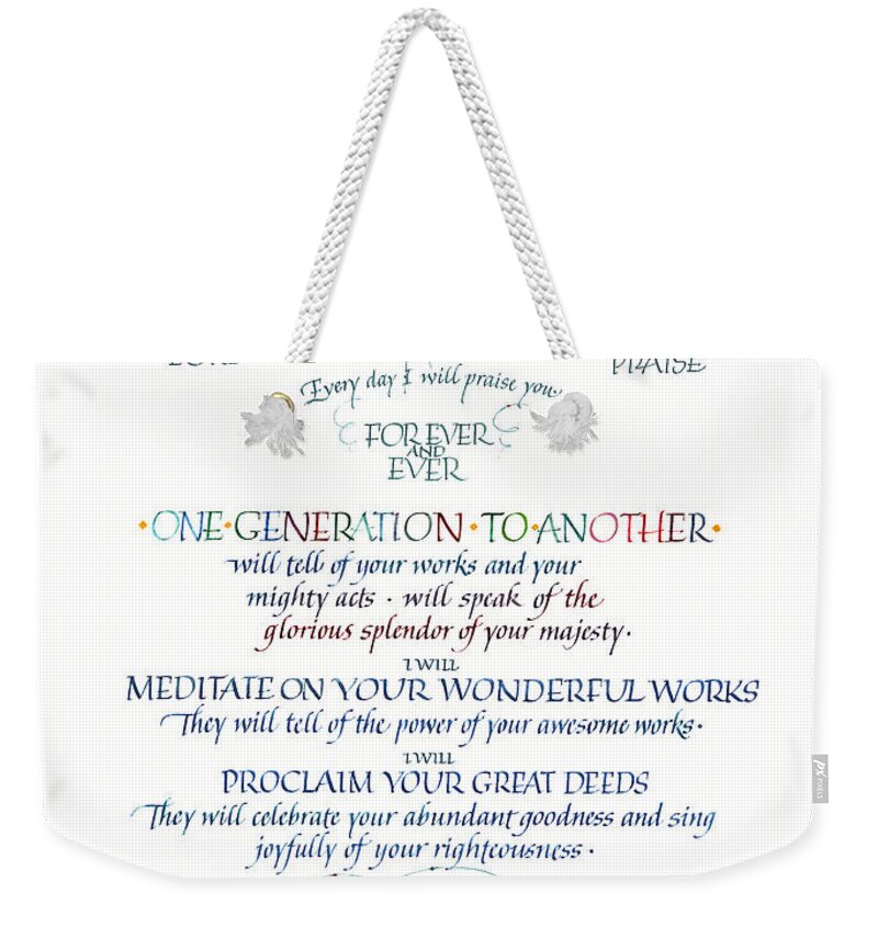 Christ Weekender Tote Bag featuring the painting Praise Psalm 145 by Judy Dodds