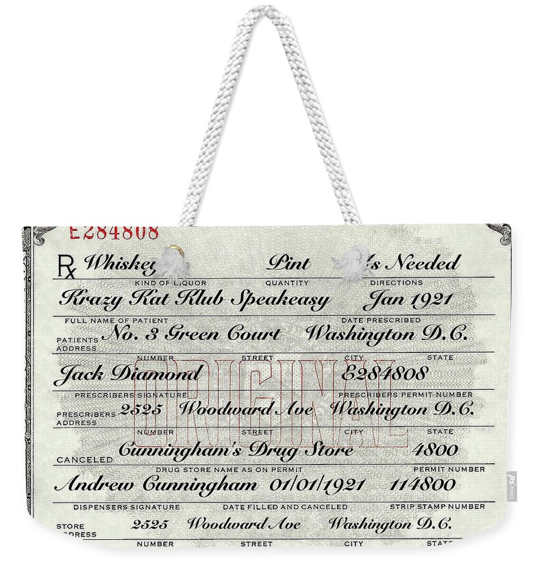 Prohibition Prescription Certificate Krazy Kat Klub Weekender Tote Bag featuring the photograph Prohibition Prescription Certificate Krazy Kat Klub by David Patterson