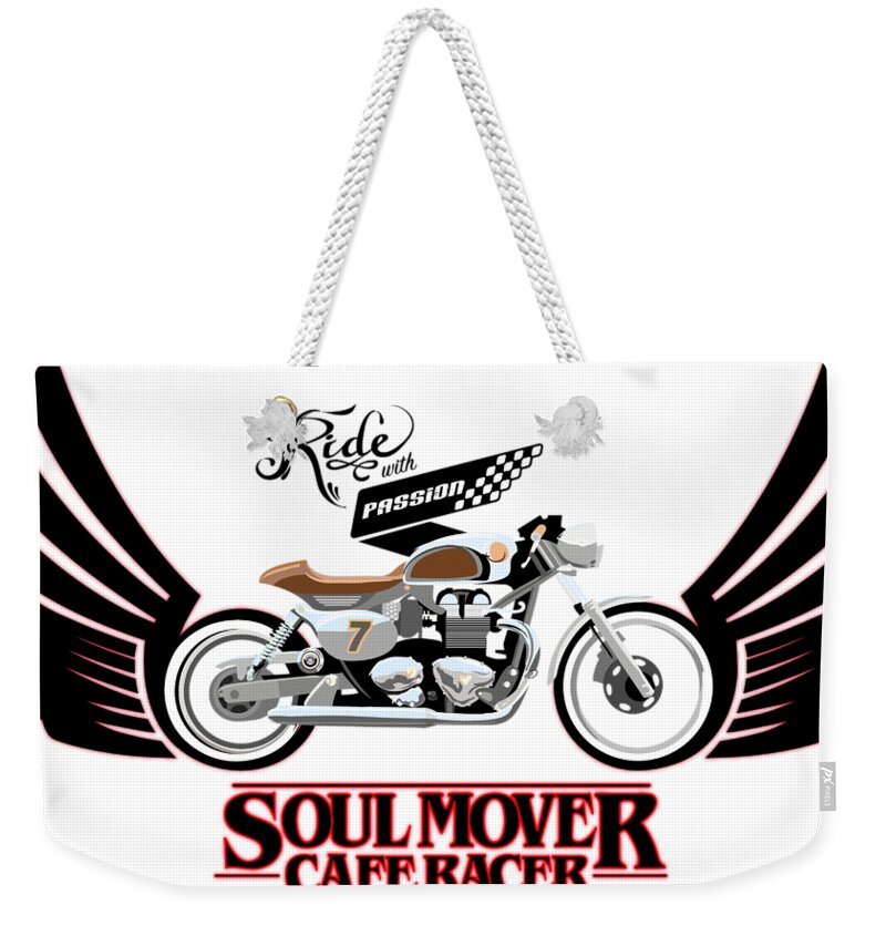 Typography Weekender Tote Bag featuring the painting Ride with Passion cafe racer by Sassan Filsoof