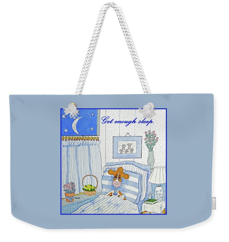 Ruthie-moo Weekender Tote Bag featuring the drawing RuthieMoo Get Enough Sleep by Joan Coffey
