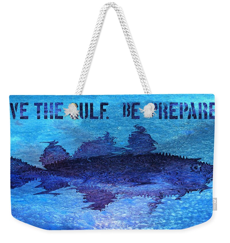 Save The Gulf Of Mexico Weekender Tote Bag featuring the digital art Save the Gulf America by Paul Gaj