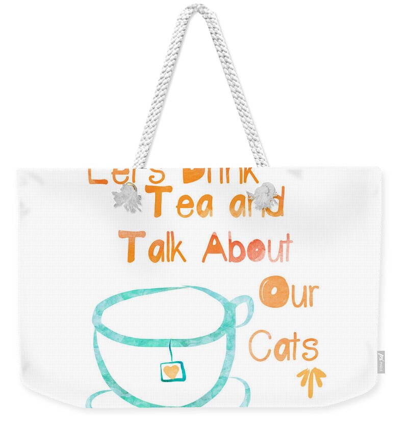 Tea Weekender Tote Bag featuring the painting Tea and Cats Square by Linda Woods