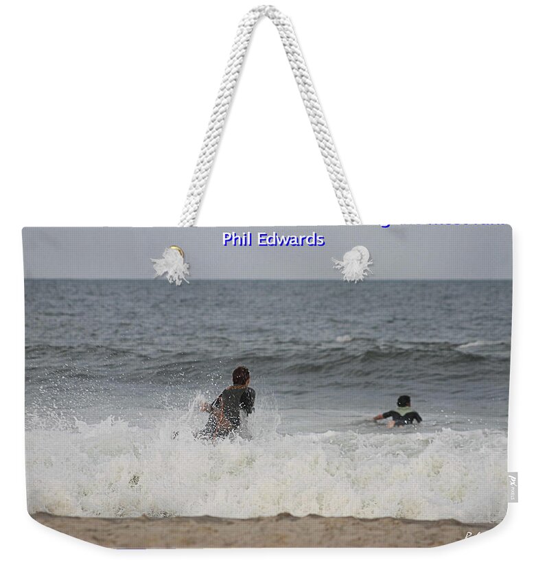 Water Weekender Tote Bag featuring the photograph The Best Surfer by Robert Banach