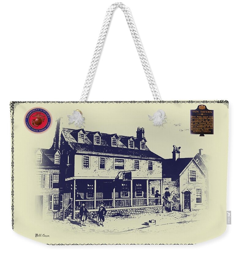 Tun Tavern - Birthplace Of The Marine Corps Weekender Tote Bag featuring the digital art Tun Tavern - Birthplace of the Marine Corps by Bill Cannon