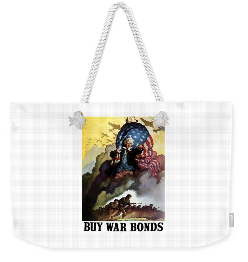 Uncle Sam Weekender Tote Bag featuring the painting Uncle Sam - Buy War Bonds by War Is Hell Store