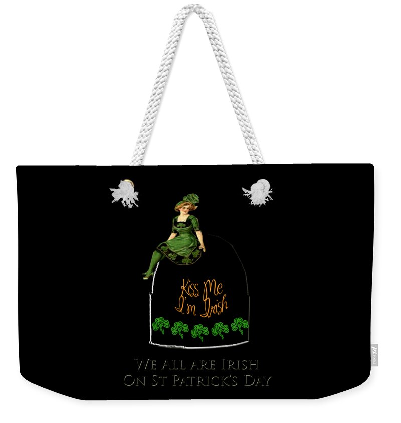 Saint Patrick�s Day Weekender Tote Bag featuring the digital art We All Irish This Beautiful Day by Asok Mukhopadhyay