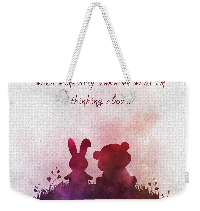 Love Weekender Tote Bag featuring the mixed media What are you thinking about? by My Inspiration