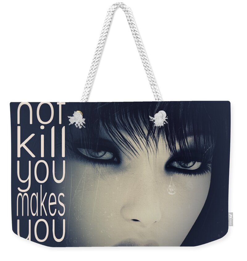 Fine Weekender Tote Bag featuring the digital art What Does not Kill You by Jutta Maria Pusl