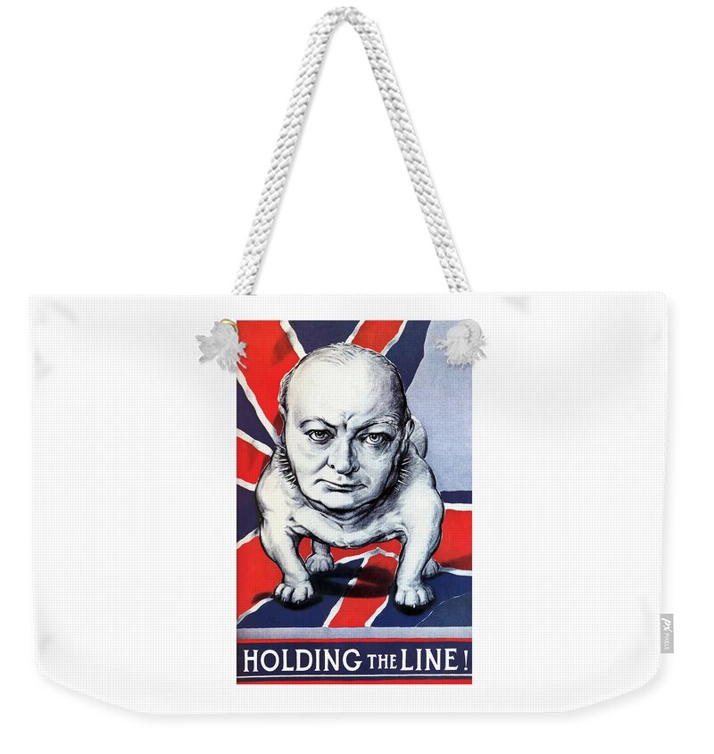 Winston Churchill Weekender Tote Bag featuring the painting Winston Churchill Holding The Line by War Is Hell Store