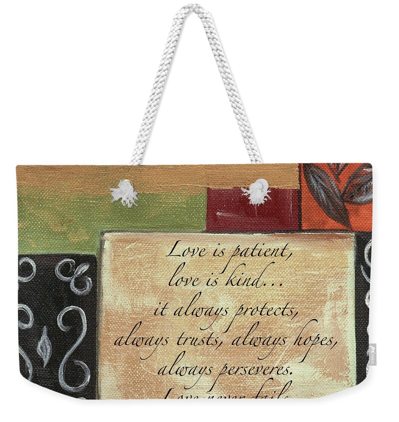 Love Weekender Tote Bag featuring the painting Words To Live By Love by Debbie DeWitt