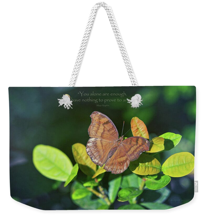 Maya Angelou Weekender Tote Bag featuring the photograph You Alone Are Enough by Maria Angelica Maira
